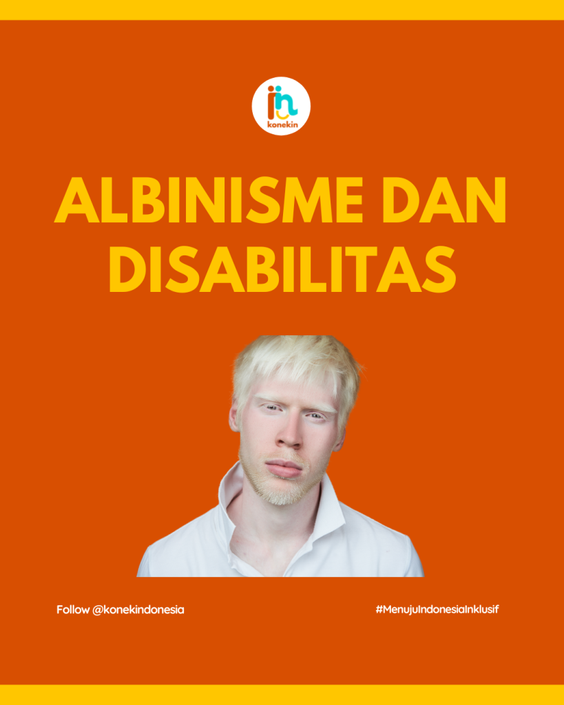 Albinisme dan Disabilitas